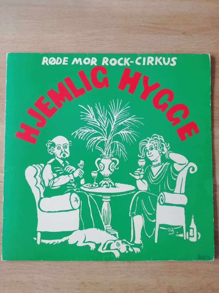 Røde mor Rock Cirkus Hjemlig hygge